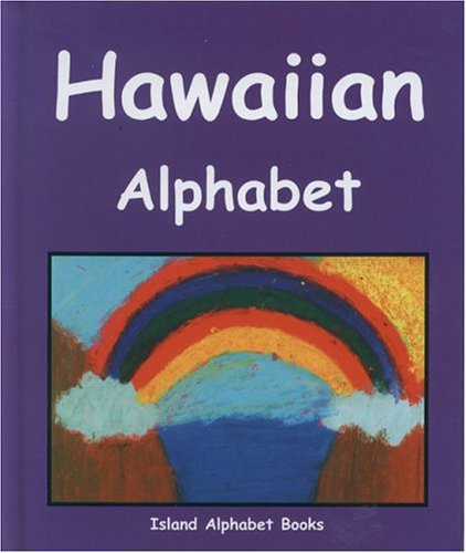 Stock image for Hawaiian Alphabet (Island Alphabet Books) (English and Hawaiian Edition) for sale by Books of the Smoky Mountains