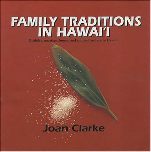 Stock image for Family Traditions in Hawai'i for sale by SecondSale