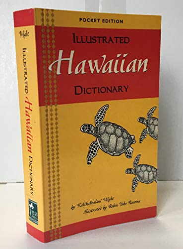 Beispielbild fr Illustrated Hawaiian Dictionary Pocket Edition zum Verkauf von Bay Used Books