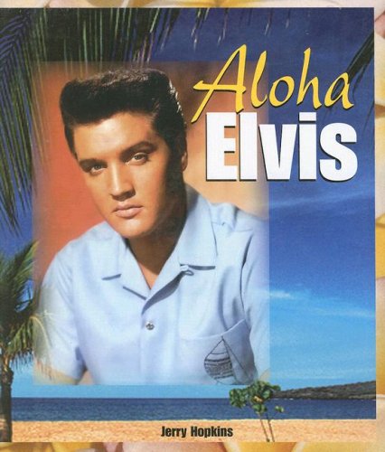 Beispielbild fr Aloha Elvis zum Verkauf von Better World Books
