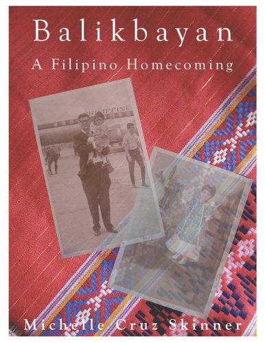 Stock image for Balikbayan: A Filipino Homecoming for sale by Front Cover Books