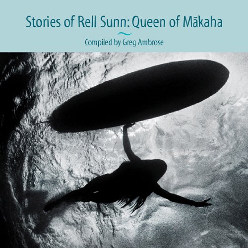 Stock image for Stories of Rell Sunn: Queen of Makaha for sale by Front Cover Books