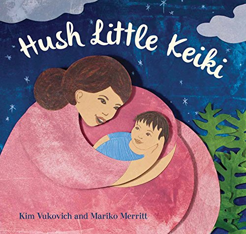 Beispielbild fr Hush Little Keiki zum Verkauf von medimops