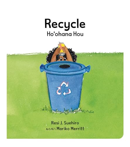 Beispielbild fr Recycle   / Ho  ohana Hou (Little Island Reader Series) zum Verkauf von Kona Bay Books