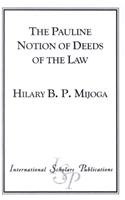 9781573093200: The Pauline Notion of Deeds of the Law