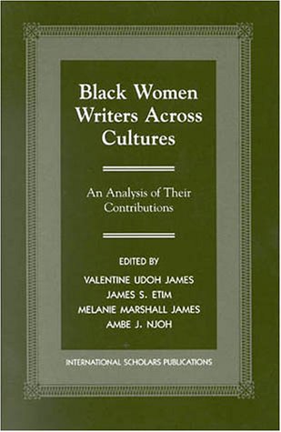 Imagen de archivo de Black Women Writers Across Cultures a la venta por Book Lover's Warehouse