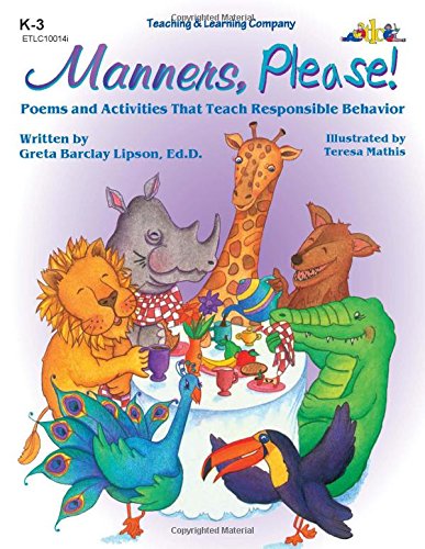 Beispielbild fr Manners, Please! : Poems Activities That Teach Responsible Behavior zum Verkauf von Goodwill of Colorado