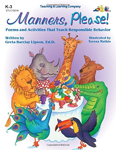 Imagen de archivo de Manners, Please! : Poems Activities That Teach Responsible Behavior a la venta por Goodwill of Colorado