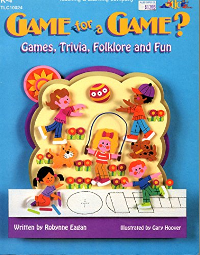 Stock image for Game for a Game?: Games, Trivia, Folklore and Fun for sale by Wonder Book