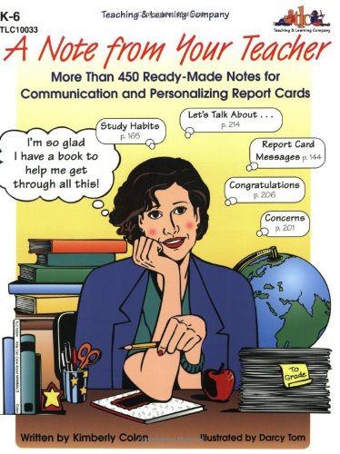 Imagen de archivo de A Note from Your Teacher : More Than 450 Ready-Made Notes for Communication and Personalizing Report Cards a la venta por SecondSale