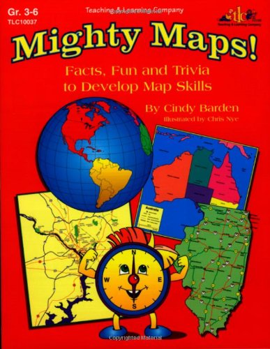 Imagen de archivo de Mighty Maps!: Facts, Fun & Trivia to Develop Map Skills a la venta por ThriftBooks-Atlanta