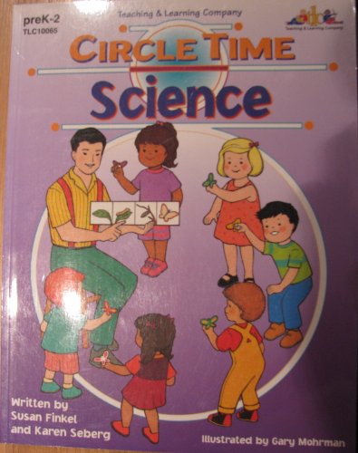 Stock image for Circle Time Science - Grades preK-2 for sale by The Book Cellar, LLC