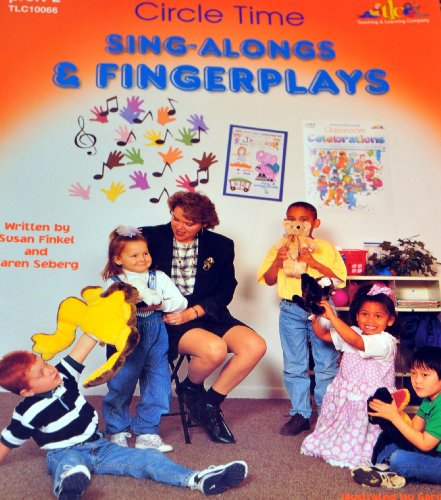 Stock image for Circle Time Sing-Alongs & Fingerplays - Grades PS/2 for sale by SecondSale