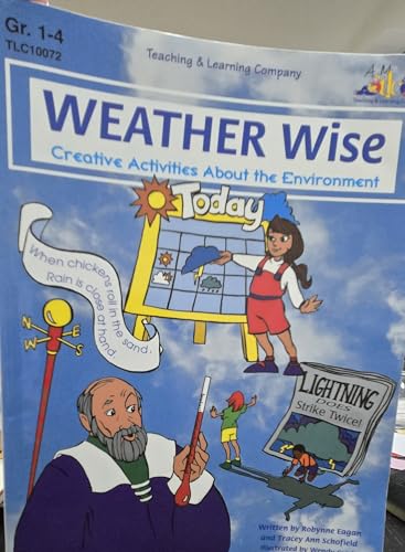 Stock image for Weather Wise: Creative Activities about the Environment for sale by Ergodebooks