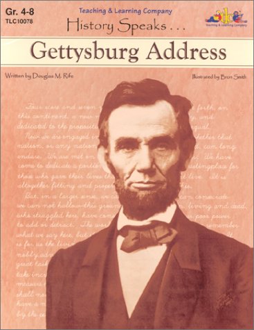 Beispielbild fr History Speaks : Gettysburg Address zum Verkauf von Wonder Book