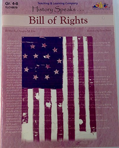 Stock image for History Speaks : Bill of Rights (History Speaks--) for sale by Ergodebooks