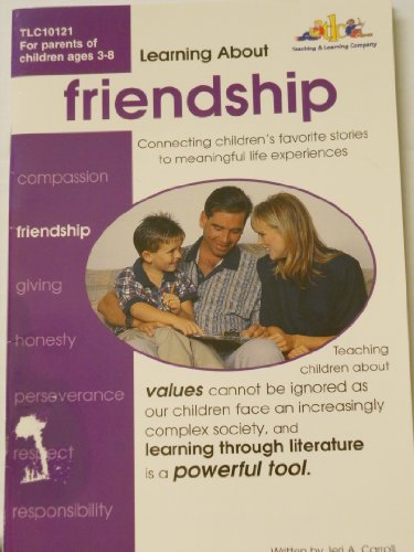 Stock image for Learning about [Name of Value]: Connecting Children's Favorite Stories to Meaningful Life Experiences for sale by Ergodebooks