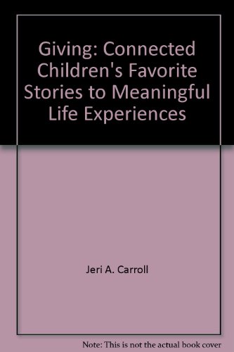 Stock image for Learning about [Name of Value]: Connecting Children's Favorite Stories to Meaningful Life Experiences for sale by Ergodebooks