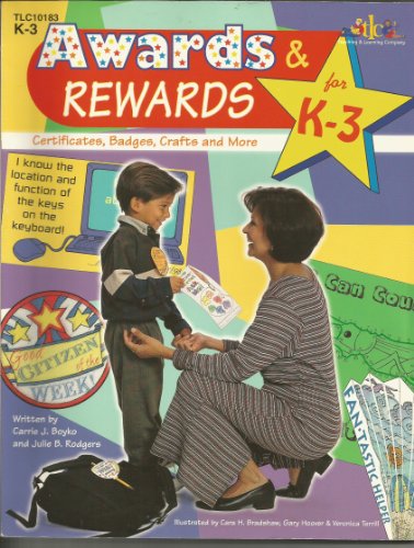 Imagen de archivo de Awards & Rewards for K-3: Certificates, Badges, Crafts and More (Teaching & Learning Company, K-3) a la venta por Eagle Valley Books