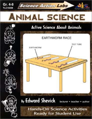 Imagen de archivo de Science Action Labs - Animal Science : Active Science About Animals a la venta por Half Price Books Inc.