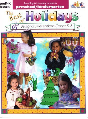 Stock image for The Best of Holidays and Seasonal Celebrations, Grades Pre-K-K, Issues 5-8 (Best of Holidays and Seasonal Celebrations, TLC10235) for sale by Half Price Books Inc.