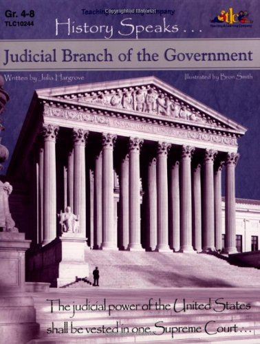 Stock image for History Speaks : Judicial Branch of the Government for sale by SecondSale