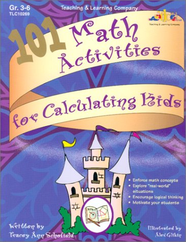 Stock image for 101 Math Activities for Calculating Kids for sale by Better World Books