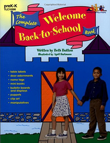 Complete Welcome Back-to-School Book (9781573103008) by Button, Beth