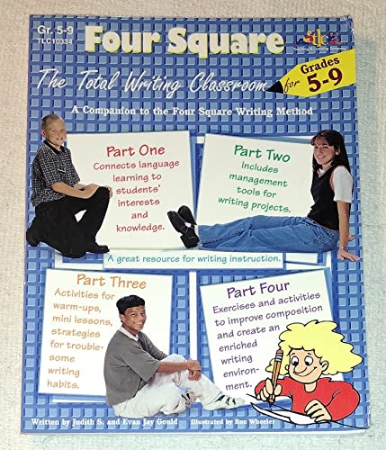 9781573103343: Four Square The Total Writing Classroom for grades 5-9