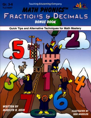 Beispielbild fr Math Phonics-Fractions & Decimals Bonus Book: Quick Tips and Alternative Techniques for Math Mastery zum Verkauf von Your Online Bookstore