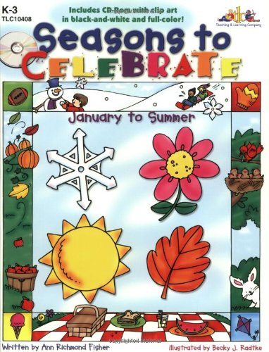 Imagen de archivo de Seasons to Celebrate: January to Summer a la venta por Bearly Read Books