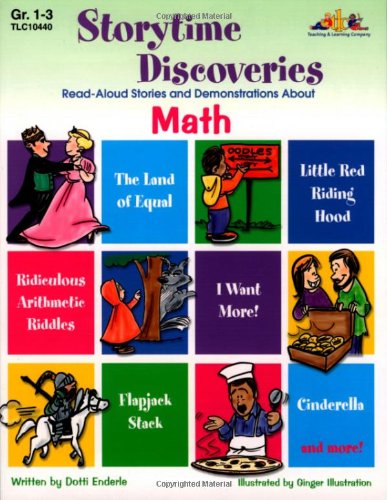 Stock image for Storytime Discoveries: Read-Aloud Stories and Demonstrations About Math, Grades 1-3 for sale by HPB-Emerald