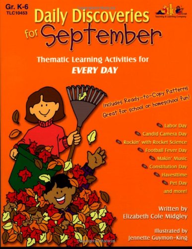 Imagen de archivo de Daily Discoveries for September: Thematic Learning Activities for Every Day a la venta por Blindpig Books