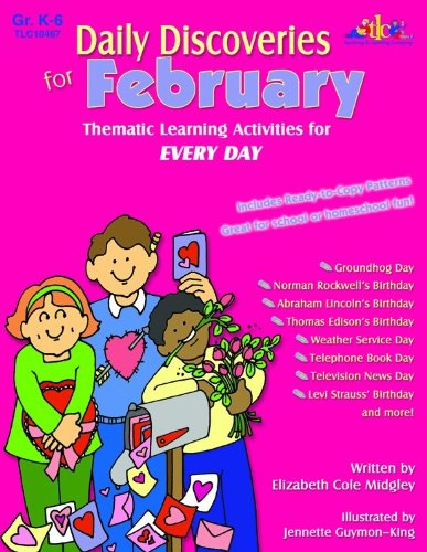 Beispielbild fr Daily Discoveries for February : Thematic Learning Activities for Every Day zum Verkauf von Better World Books