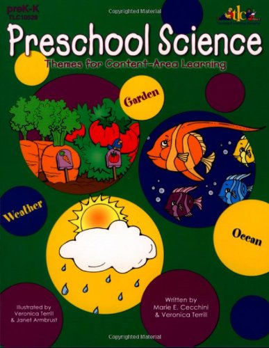 9781573105286: Preschool Science: Garden, Under the Sea, Weather
