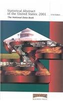 Beispielbild fr Statistical Abstract of the United States 2001: The National Data Book zum Verkauf von Ergodebooks