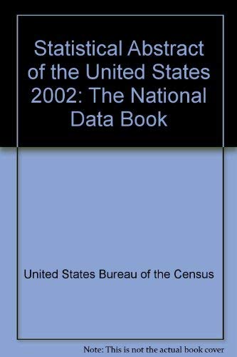 Stock image for Statistical Abstract of the United States 2002 for sale by Better World Books