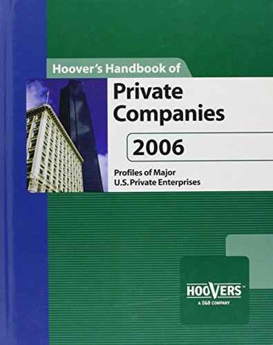Beispielbild fr Hoover's Handbook of Private Companies 2006 zum Verkauf von Better World Books