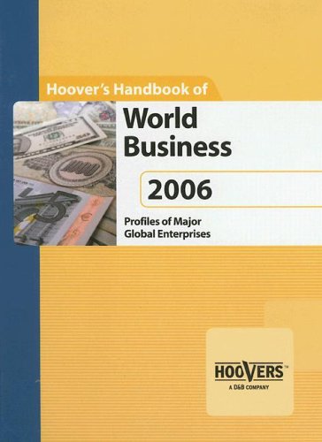Beispielbild fr Hoover's Handbook of World Business 2006 (Hoover's Handbook Series) zum Verkauf von Irish Booksellers