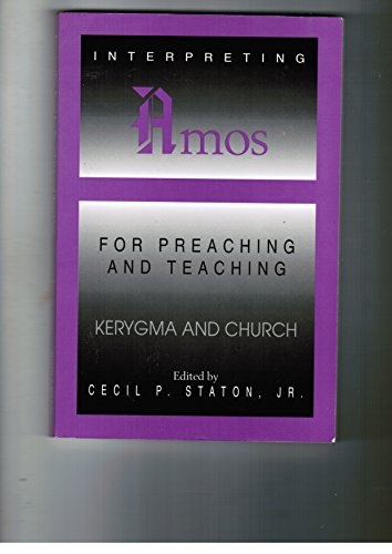9781573120265: Interpreting Amos for Preaching and Teaching