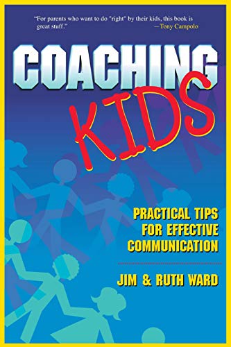 Beispielbild fr Coaching Kids: Practical Tips for Effective Communication zum Verkauf von Once Upon A Time Books