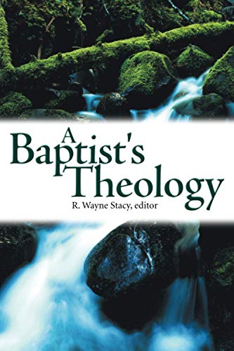 Beispielbild fr A Baptist's Theology zum Verkauf von ThriftBooks-Atlanta