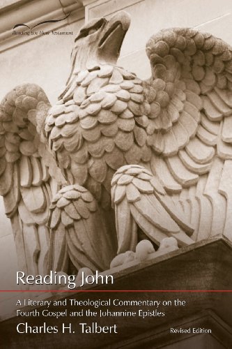 

Reading John: A Literary and Theological Commentary on the Fourth Gospel and Johannine Epistles (Reading the New Testament)