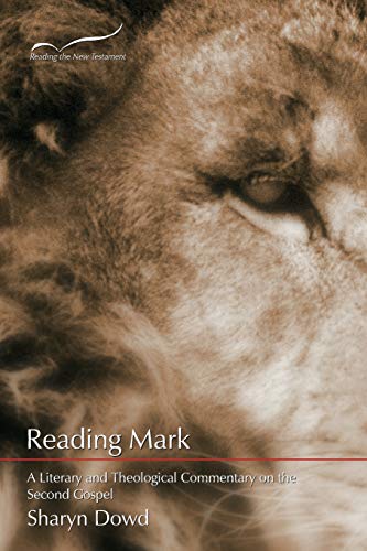 Stock image for Reading Mark : A Literary and Theological Commentary for sale by Better World Books