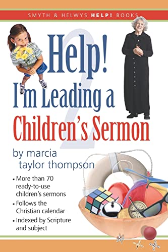 Stock image for Help! I'm Leading a Children's Sermon: Volume 2: Lent to Pentecost (Smyth & Helwys Help! Books) for sale by Gulf Coast Books