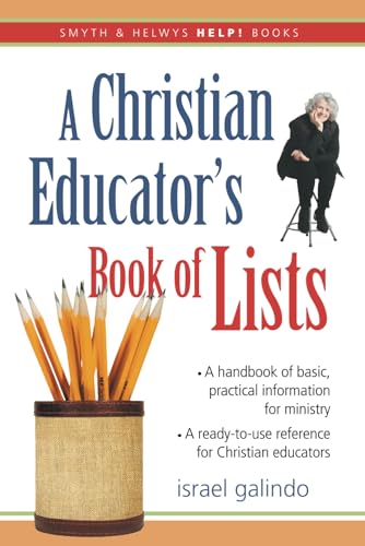 Beispielbild fr A Christian Educator's Book of Lists (Smyth & Helwys HELP! Books) zum Verkauf von SecondSale