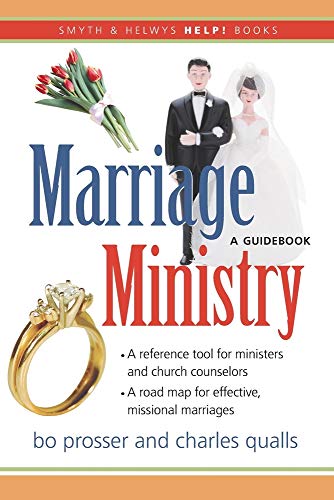 Stock image for Marriage Ministry: A Guidebook (Smyth Helwys Help! Books) for sale by Red's Corner LLC