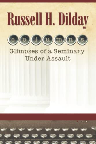 Stock image for Columns: Glimpses Of A Seminary Under Assault for sale by The Book House, Inc.  - St. Louis