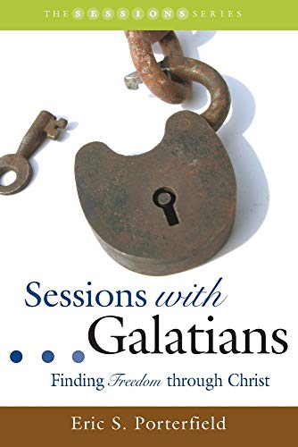 Stock image for Sessions with Galatians: Finding Freedom through Christ (Smyth & Helwys Sessions Books) for sale by WorldofBooks