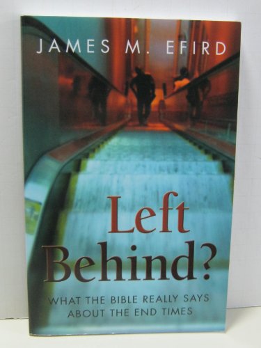 Stock image for Left Behind?: What the Bible Really Says about the End Times for sale by SecondSale